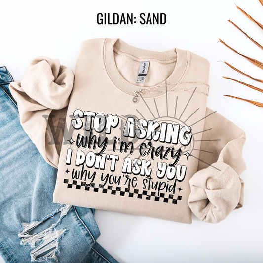 STOP ASKING