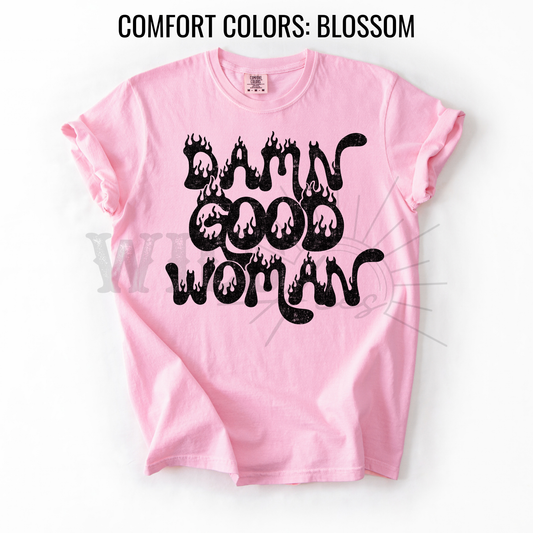DAMN GOOD WOMAN
