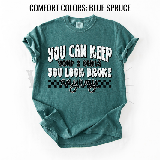 YOU LOOK BROKE
