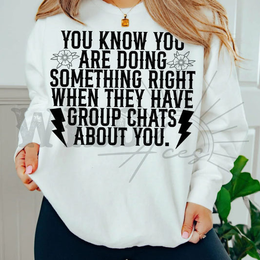 Group Chats About You