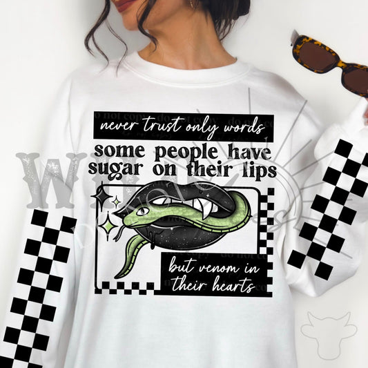 Never Trust Only Words