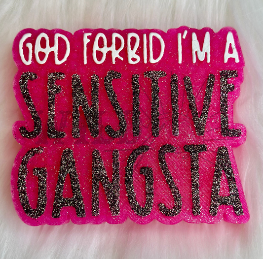 SENSITIVE GANGSTA | FRESHIE